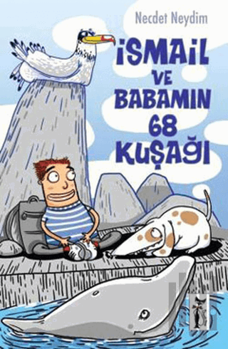 İsmail ve Babamın ’68 Kuşağı