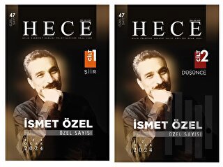 İsmet Özel - Özel Sayı: 47