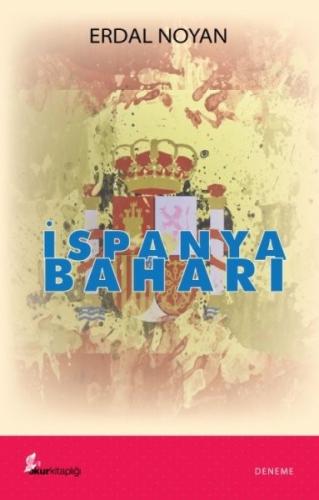 İspanya Baharı | Kitap Ambarı