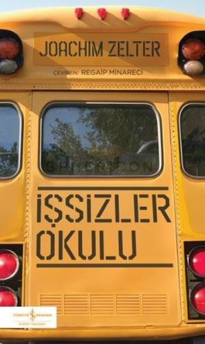 İşsizler Okulu | Kitap Ambarı