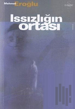 Issızlığın Ortası