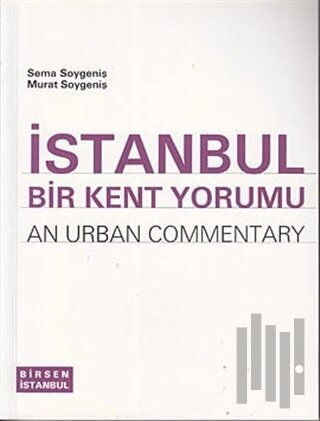 İstanbul Bir Kent Yorumu