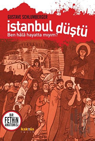 İstanbul Düştü - Ben Hala Hayatta Mıyım?