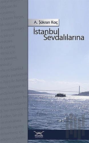 İstanbul Sevdalılarına