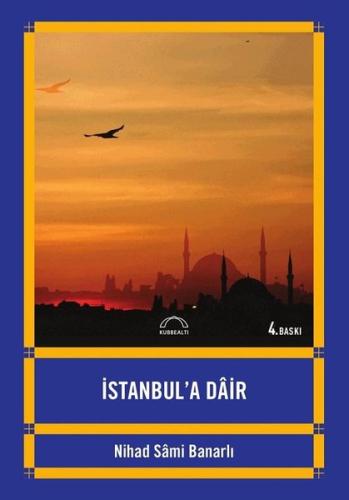İstanbul’a Dair | Kitap Ambarı