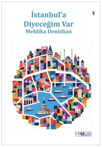 İstanbul'a Diyeceğim Var | Kitap Ambarı