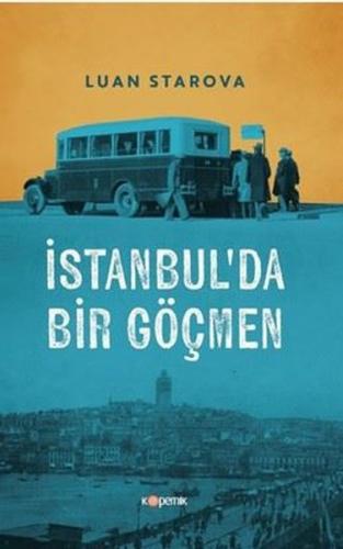 İstanbul'da Bir Göçmen | Kitap Ambarı