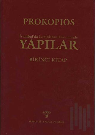 İstanbul'da Iustinianus Döneminde Yapılar (Ciltli)