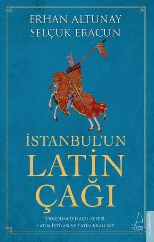 İstanbulun Latin Çağı