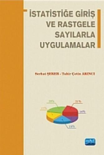 İstatistiğe Giriş ve Rastgele Sayılarla Uygulamalar | Kitap Ambarı