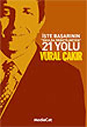 İşte Başarının Okulda Öğretilmeyen 21 Yolu