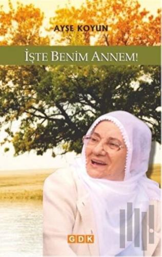 İşte Benim Annem!