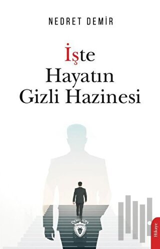 İşte Hayatın Gizli Hazinesi