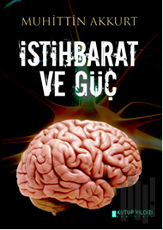 İstihbarat ve Güç