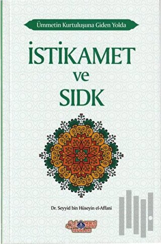 İstikamet ve Sıdk | Kitap Ambarı