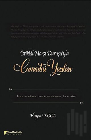İstiklal Marşı Duruşu'yla Cumartesi Yazıları