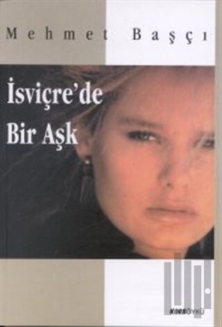 İsviçre’de Bir Aşk