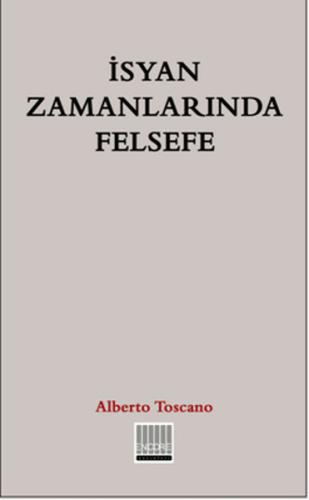 İsyan Zamanlarında Felsefe