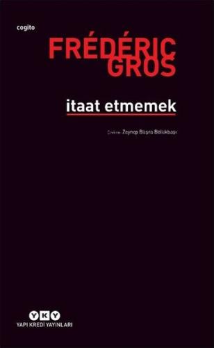 İtaat Etmemek | Kitap Ambarı