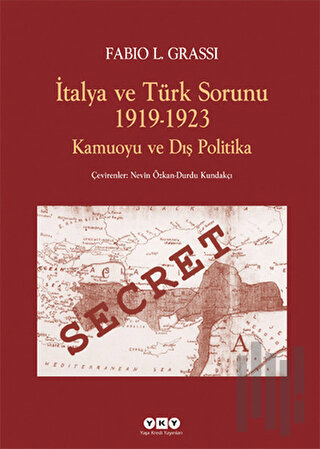 İtalya ve Türk Sorunu 1919-1923