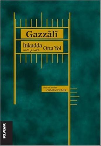 İtikadda Orta Yol | Kitap Ambarı