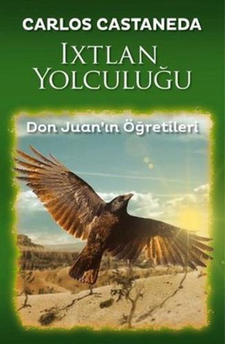Ixtlan Yolculuğu | Kitap Ambarı