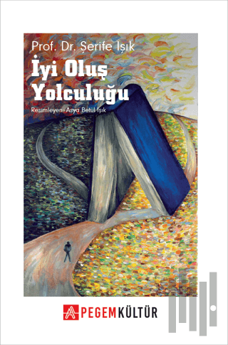 İyi Oluş Yolculuğu
