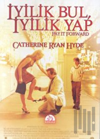 İyilik Bul, İyilik Yap