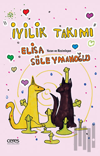 İyilik Takımı (Ciltli)