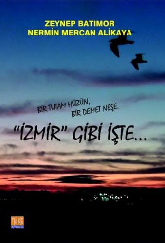 İzmir Gibi İşte | Kitap Ambarı