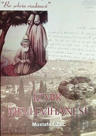 İzmir Mevlevihanesi