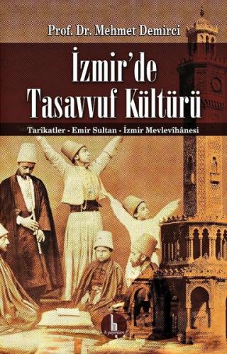 İzmir'de Tasavvuf Kültürü | Kitap Ambarı