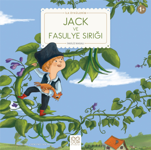 Jack ve Fasulye Sırığı - İlk Öykülerim | Kitap Ambarı