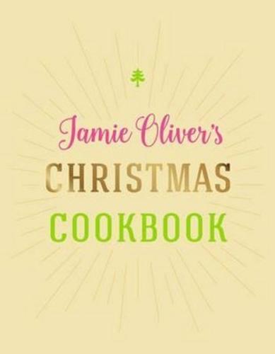 Jamie Oliver's Christmas Cookbook (Ciltli)