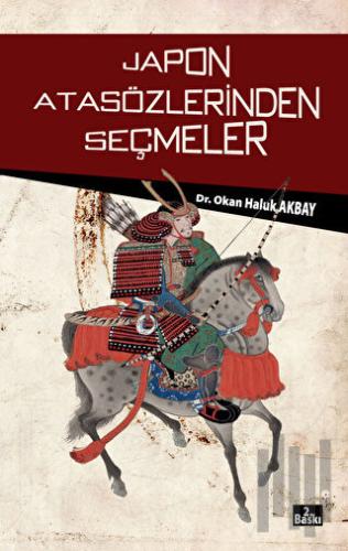 Japon Atasözlerinden Seçmeler