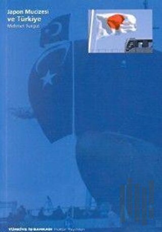 Japon Mucizesi ve Türkiye