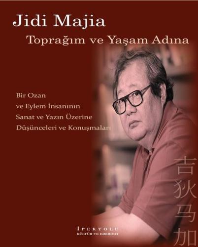Jidi Majia-Toprağım ve Yaşam Adına | Kitap Ambarı