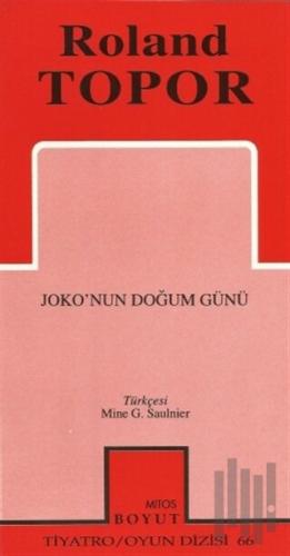 Joko’nun Doğum Günü