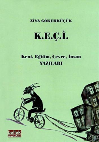 K.E.Ç.İ - Kent Eğitim Çevre İnsan Yazıları