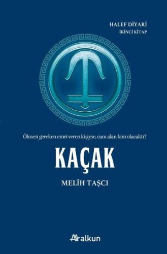 Kaçak - Halef İkinci Kitap | Kitap Ambarı
