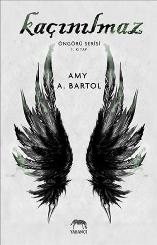 Kaçınılmaz - Öngörü Serisi 1. Kitap