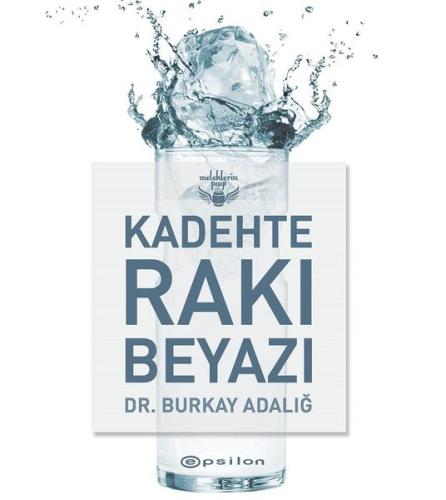 Kadehte Rakı Beyazı - Meleklerin Payı (Ciltli) | Kitap Ambarı