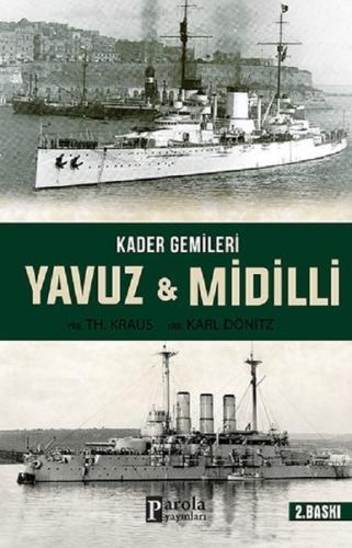 Kader Gemileri Yavuz ve Midilli | Kitap Ambarı