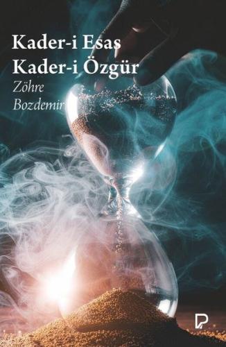 Kader-i Esas Kader-i Özgür