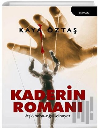 Kaderin Romanı
