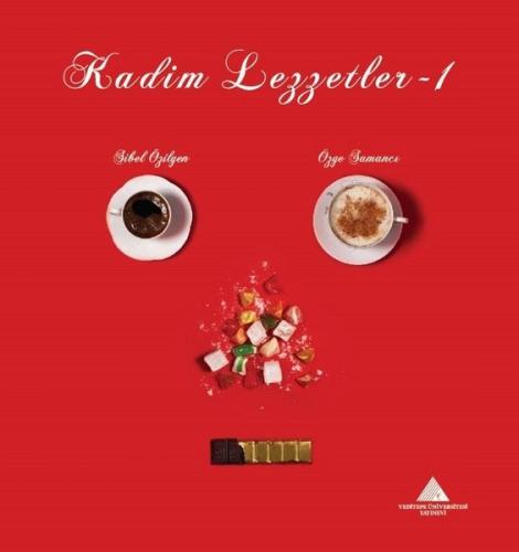 Kadim Lezzetler-1 (Ciltli)
