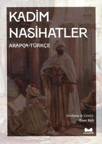 Kadim Nasihatler - Arapça - Türkçe | Kitap Ambarı
