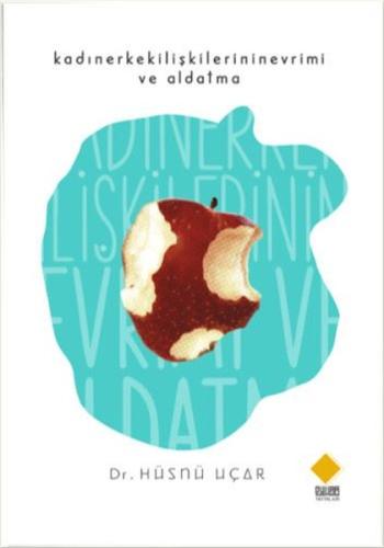 Kadın Erkek İlişkilerinin Evrimi ve Aldatma