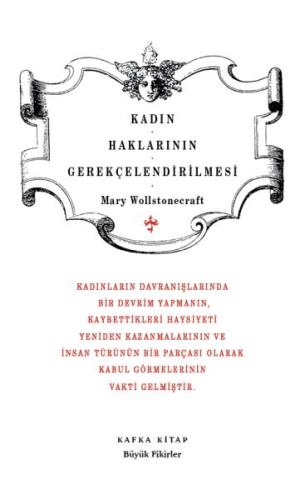 Kadın Haklarının Gerekçelendirilmesi - Büyük Fikirler Dizisi 17