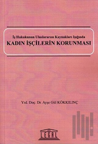 Kadın İşçilerin Korunması